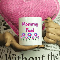 Mommy Fuel Coffee Mug - Great Gift For Mom Mother Wife Aunt Tea Cup - Luxurious Inspirations