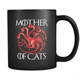 Mother Of Cats Mug - Funny GoT Joke Coffee Cup - Luxurious Inspirations