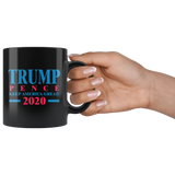 Trump Pence Keep America Great 2020 Coffee Cup Mug - Luxurious Inspirations