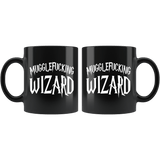 Mugglefucking Wizard Mug - Funny Not Today Mugglefucker Slythershit Ravencrap Hufflefuck Gryffindamn Vulgar Coffee Cup - Luxurious Inspirations