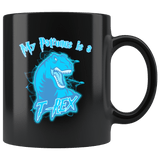 My Patronus Is A T-Rex Mug - Funny Musuem Archaeology Dinosaur Coffee Cup - Luxurious Inspirations