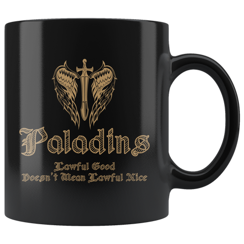 Paladins Lawful Good Doesn't Mean Lawful Nice Coffee Cup Mug - Luxurious Inspirations