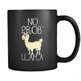 No Prob Llama Mug - Luxurious Inspirations