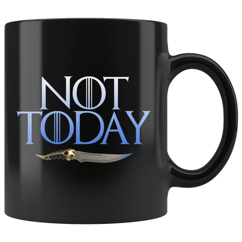Not Today Arya Mug - Funny GOT Fan Ice Add You To The List Coffee Cup - Luxurious Inspirations