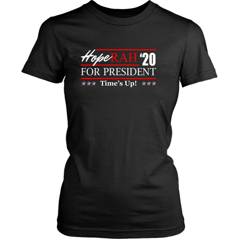 Oprah 2020 For President Shirt - Hoperah Hope Time's Up Election Anti-Trump Womens Tee - Luxurious Inspirations