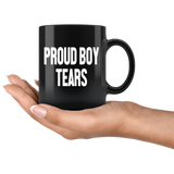 Proud Boy Tears Mug - Binge Prints