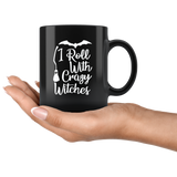 I Roll With Crazy Witches Ghost Costumes Children Candy Trick or Treat Makeup Mug Coffee Cup - Luxurious Inspirations