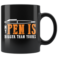 My pen is bigger than yours length jokes penis men boys locker room shower coffee cup mug - Luxurious Inspirations