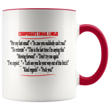 Corporate Email Lingo Funny Work E-Mail Coffee Cup Color Accent Mug - Luxurious Inspirations