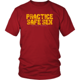 Practice Safe Sex Go Fuck Yourself T-Shirt - Funny Offensive Vulgar Adult Tee Shirt - Luxurious Inspirations