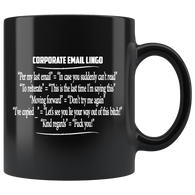 Corporate Email Lingo Funny Work E-Mail Coffee Cup All White Black Mug - Luxurious Inspirations