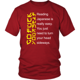 Reading Japanese Is Easy Go F Yourself Funny Offensive T-Shirt - Luxurious Inspirations