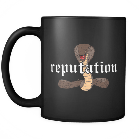 Reputation Taylor Mug - Funny Swift Snake Cobra Coffee Cup - Luxurious Inspirations