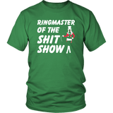 Ringmaster To The Shit Show Funny Circus Mom Mother's Day T-Shirt - Luxurious Inspirations