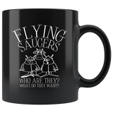 Flying saucers who are they what do they want they Area 51 can't stop all of us September 20 2019 Nevada United States army aliens extraterrestrial space green men coffee cup mug - Luxurious Inspirations