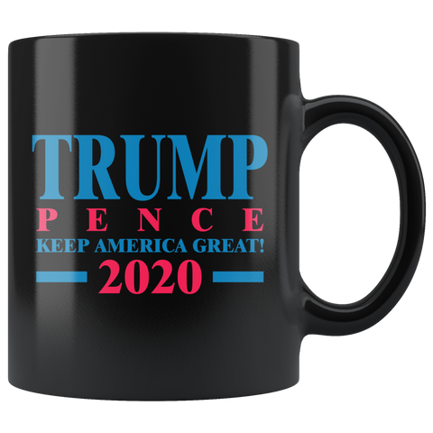 Trump Pence Keep America Great 2020 Coffee Cup Mug - Luxurious Inspirations