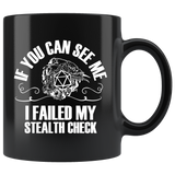 If you can see me I failed my stealth check rpg DND d20 d2 critical hit miss dice coffee cup mug - Luxurious Inspirations