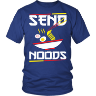 Send Noods Shirt - Funny Chinese Food Nudes Tee - Luxurious Inspirations