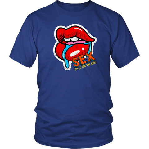 Sex Do It For The Kids Shirt - Funny Adult Humor Offensive Tee T-Shirt - Luxurious Inspirations