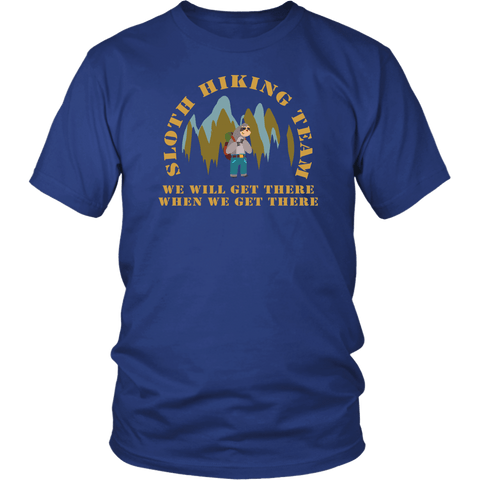 Sloth Hiking Team We Will Get There When We Get There Funny Hiking Mountain T-Shirt - Luxurious Inspirations