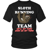 Sloth Running Team Shirt - Funny Slow Beginner 5K Marathon Tee - Luxurious Inspirations