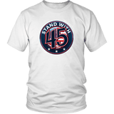 Stand With 45 Pro Trump Shirt - Luxurious Inspirations
