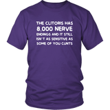Still Not As Sensitive As You Cunts Funny Adult Offensive T-Shirt - Luxurious Inspirations
