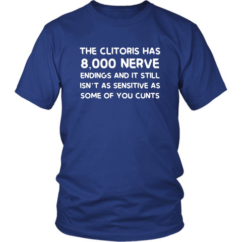 Still Not As Sensitive As You Cunts Funny Adult Offensive T-Shirt - Luxurious Inspirations