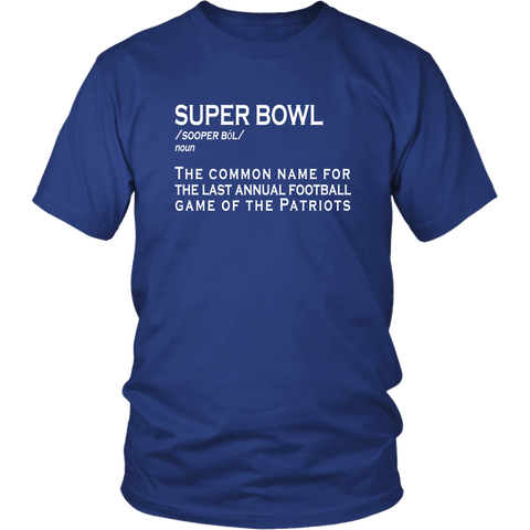 Superbowl Definition T-Shirt - Funny Patriots Fan Brady Tee - Luxurious Inspirations
