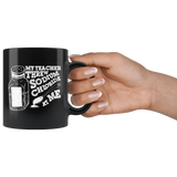 My Teacher Threw Sodium Chloride At Me Coffee Cup Mug - Luxurious Inspirations