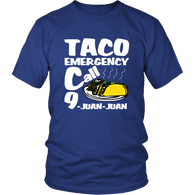 Taco Emergency Call 911 9 Juan Juan Funny Cinco De Mayo Mexico T-Shirt - Luxurious Inspirations