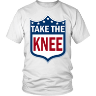 Take The Knee Shirt - Football Resistance Tee - Luxurious Inspirations