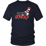 Teacher Of All Things TShirt - School T-Shirt 1st 2nd 3rd 4th 5th 6th grade Teaching Tee Shirt - Luxurious Inspirations