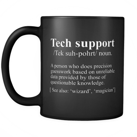 Tech Support Definition Mug - Funny IT Computer Geek Nerd Wizard magician Work Coffee Cup - Luxurious Inspirations