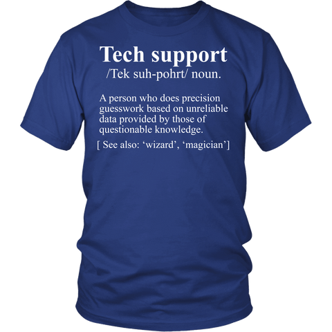 Tech Support Definition Shirt - Funny IT Computer Geek Nerd Wizard Magician Work Tee - Luxurious Inspirations