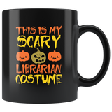 This Is My Scary Librarian Costume Ghost Witch Halloween Children Candy Trick or Treat Makeup Mug Coffee Cup - Luxurious Inspirations