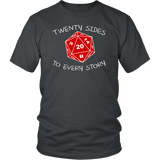 Twenty Sides To Every Story DND T-Shirt - Luxurious Inspirations