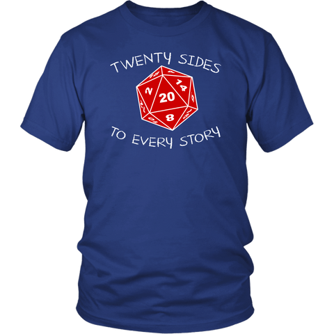 Twenty Sides To Every Story DND T-Shirt - Luxurious Inspirations