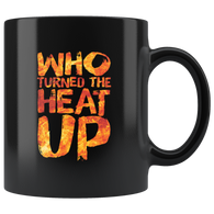 Who turned the heat up hot flashes women summer flames fire coffee cup mug - Luxurious Inspirations