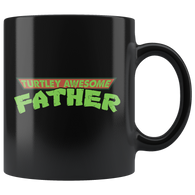 Turtley Awesome Father TMNT Father's Day Dad Papa Black Mug - Luxurious Inspirations