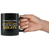 I Wanted To Make A Clever Chemistry Joke But The Best Ones Argon Coffee Cup Mug - Luxurious Inspirations