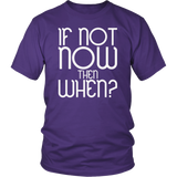 If Not Now Then When Meaningful Inspirational Impeach 2020 Workout T-Shirt - Luxurious Inspirations