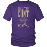 Suck It Up Cunt Muffin T shirt Hoodie for Men Women Unisex - Luxurious Inspirations