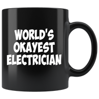 World's Okayest Electrician Mug - Luxurious Inspirations