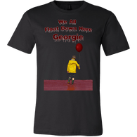 We All Float Down Here Georgie Shirt - Funny Scary Horror Tee - Luxurious Inspirations