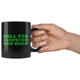 Will Fix Computer For Beer Mug - Funny IT Geek Nerd Repair Joke Coffee Cup - Luxurious Inspirations