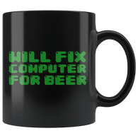 Will Fix Computer For Beer Mug - Funny IT Geek Nerd Repair Joke Coffee Cup - Luxurious Inspirations