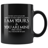 Father With Wear For Mother Maiden Crone Stranger I Am Yours & You Are Mine From This Day Till The End Of My Days Coffee Cup Mug - Luxurious Inspirations