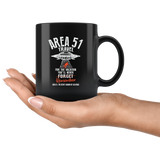 Area 51 travel for the vacation you'll never remember the secret suburb of Las Vegas they can't stop all of us September 20 2019 United States army aliens extraterrestrial space green men coffee cup mug - Luxurious Inspirations