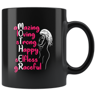 MOTHER amazing loving strong happy selfless graceful mom mug coffee cup - Luxurious Inspirations